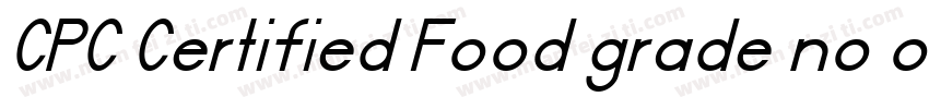 CPC Certified Food grade no odor字体转换